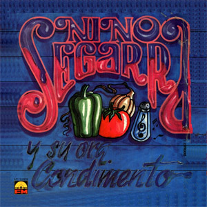 Disco Viva La Salsa y Su Condimento de Nino Segarra