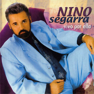 Disco Vivo Por Ella de Nino Segarra