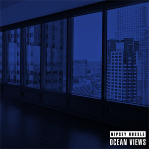 Disco Ocean Views de Nipsey Hussle