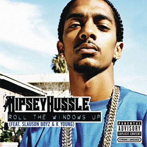 Disco Roll the Windows Up de Nipsey Hussle