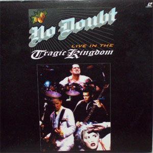 Disco Live In The Tragic Kingdom de No Doubt