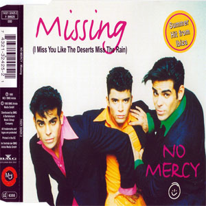 Disco Missing (I Miss You Like The Deserts Miss The Rain) de No Mercy