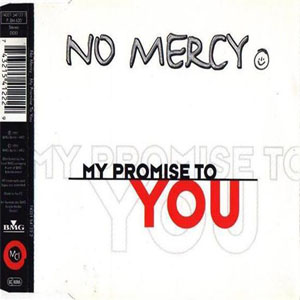 Disco My Promise To You de No Mercy