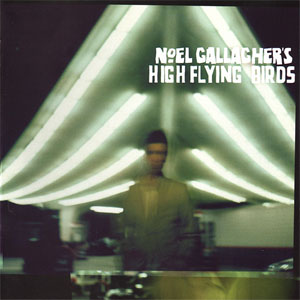 Disco High Flying Birds de Noel Gallagher