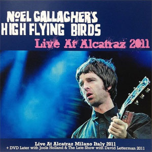 Disco Live In Alcatraz 2011 de Noel Gallagher