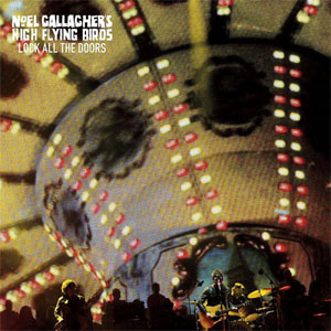 Disco Lock All The Doors de Noel Gallagher