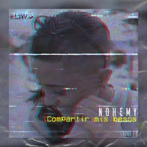 Disco Compartir Mis Besos de Nohemy