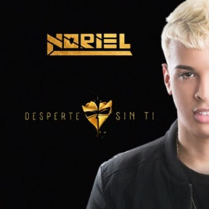 Disco Desperte Sin Ti de Noriel