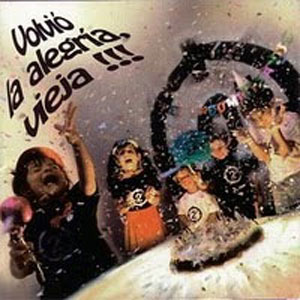 Disco Volvió La Alegría, Vieja de 2 Minutos