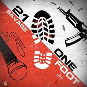 Disco One Foot de 21 Savage