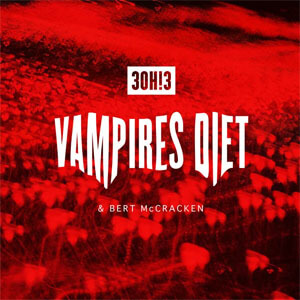 Disco Vampire's Diet de 3oh!3