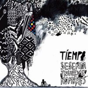 Disco Tiempo de 69 Nombres