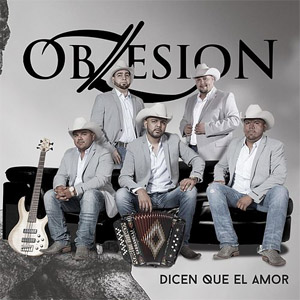 Disco Dicen Que el Amor de Obzesion