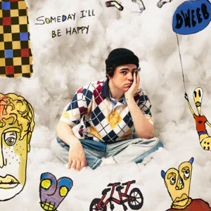 Disco Someday I'll Be Happy de Octavio The Dweeb