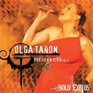 Disco Fuego en Vivo, Vol. 2 de Olga Tañón