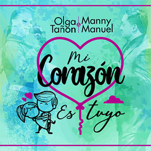 Disco Mi Corazón Es Tuyo de Olga Tañón