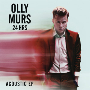 Disco 24 Hrs (Acoustic) (Ep) de Olly Murs