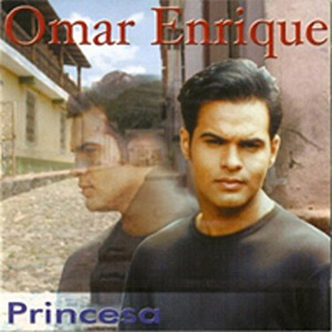 Disco Princesa de Omar Enrique