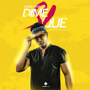 Disco Dime Que Si de Omar Montes