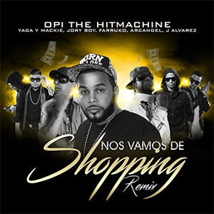 Disco Nos Vamos de Shopping (Remix)  de Opi The Hit Machine