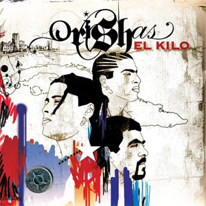 Disco El Kilo de Orishas