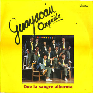 Disco Que La Sangre Alborota de Orquesta Guayacán