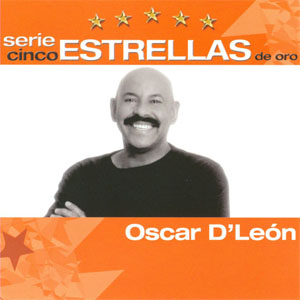 Disco Cinco Estrellas De Oro de Oscar D' León
