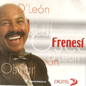 Disco Frenesí de Oscar D' León