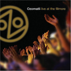 Disco Live at the Fillmore de Ozomatli