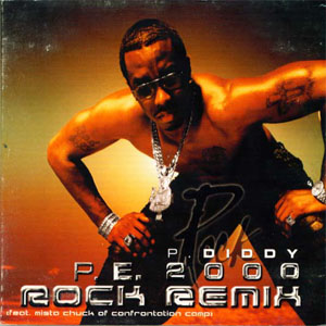 Disco P.E. 2000 Rock Remix de P Diddy