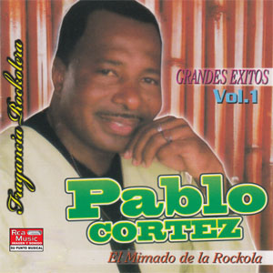 Disco Fragancia Rockolera de Pablo Cortez