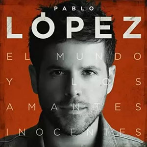 Disco El Mundo y Los Amantes de Pablo López