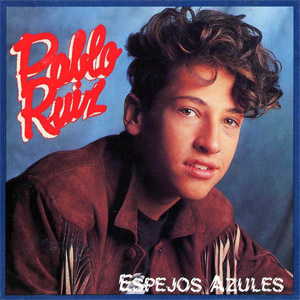 Disco Espejos Azules de Pablo Ruiz