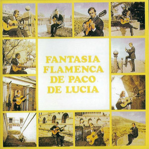 Disco Fantasía Flamenca de Paco De Lucía