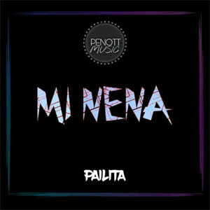 Disco Mi Nena  de Pailita