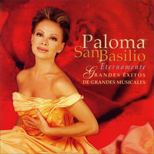 Disco Eternamente (Grandes Éxitos De Grandes Musicales)  de Paloma San Basilio