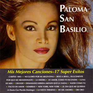 Disco Mis Mejores Canciones • 17 Super Éxitos de Paloma San Basilio