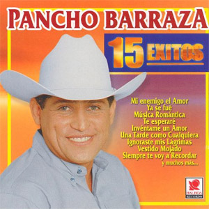 Disco 15 Éxitos de Pancho Barraza