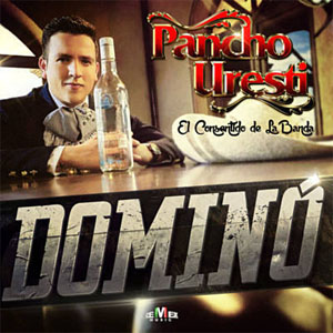 Disco Dominó de Pancho Uresti