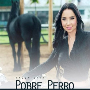 Disco Pobre Perro de Paola Jara