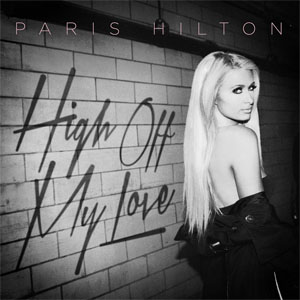 Disco High Off My Love de Paris Hilton