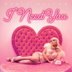 Disco I Need You de Paris Hilton