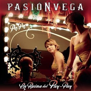 Disco La Reina del  de Pasión Vega