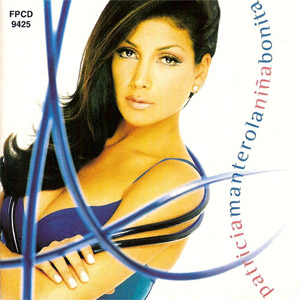 Disco Niña Bonita de Patricia Manterola