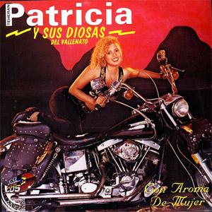 Disco Con Aroma De Mujer de Patricia Teherán