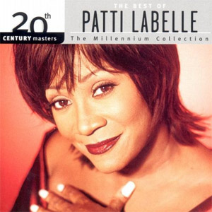 Disco 20th Century Masters - The Millennium Collection: The Best of Patti LaBelle de Patti LaBelle