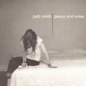 Disco Peace and Noise de Patti Smith