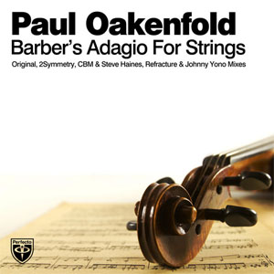 Disco Barber's Adagio For Strings de Paul Oakenfold