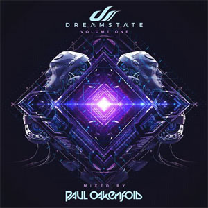 Disco Dreamstate Volume One de Paul Oakenfold