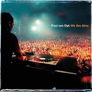 Disco We Are Alive de Paul Van Dyk